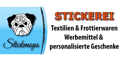 Frankfurt regional einkaufen - Werbung: Textildruck - Stickmops Stickerei