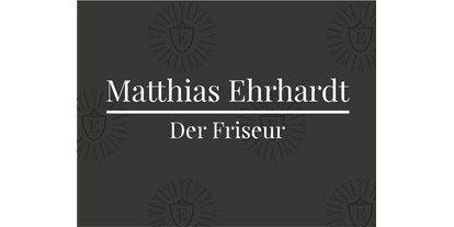 Frankfurt regional einkaufen - Neu-Isenburg - Matthias Ehrhardt - Der Friseur