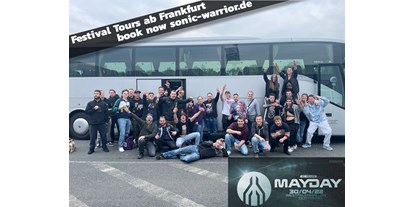 Frankfurt regional einkaufen - Transport und Verkehr: Personenbeförderung - Bus Tour zur Mayday ab Frankfurt am Main Hauptbahnhof - Sonic-Warrior